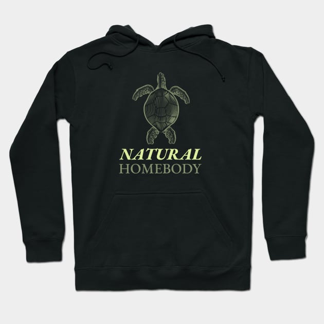 Natural Homebody Funny Turtle Hoodie by Print Horizon